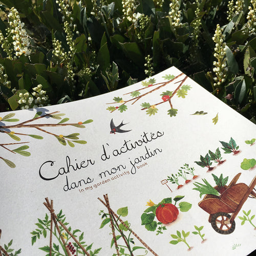 Cahier d'activités Dans mon jardin Le Jardin du Moulin (36 pages)